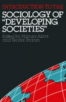 Introduction to the Sociology of “Developing Societies”