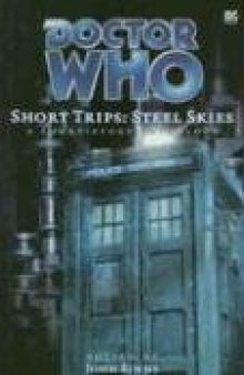 Doctor Who Short Trips: Steel Skies (Big Finish Short Trips)