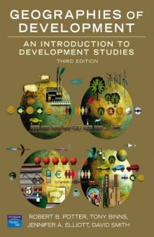 Geographies of Development: An Introduction to Development Studies (3rd Edition)  