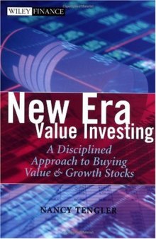 New Era Value Investing - A Disciplined Approach To Buying Value And Growth Stocks