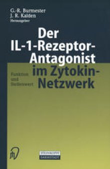 Der IL-1-Rezeptor-Antagonist im Zytokin-Netzwerk: Funktion und Stellenwert