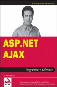 ASP.NET AJAX programmer's reference with ASP.NET 2.0 or ASP.NET 3.5