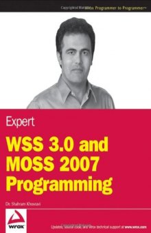 Expert WSS 3.0 and MOSS 2007 Programming
