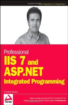 Professional IIS 7 and ASP.NET Integrated Programming