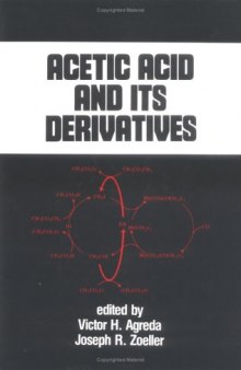 Acetic Acid and its Derivatives (Chemical Industries)