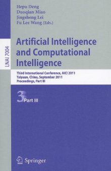 Artificial Intelligence and Computational Intelligence: Third International Conference, AICI 2011, Taiyuan, China, September 24-25, 2011, Proceedings, Part III
