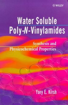 Water Soluble Poly-N-Vinylamides: Synthesis and Physicochemical Properties