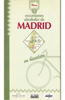 52 excursiones alrededor de Madrid en bicicleta