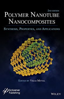 Polymer Nanotubes Nanocomposites: Synthesis, Properties and Applications
