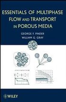 Essentials of multiphase flow and transport in porous media