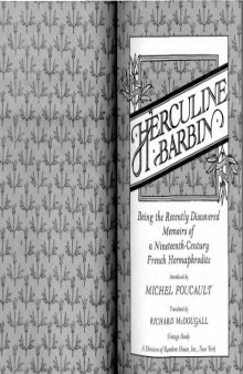 Herculine Barbin: Being the Recently Discovered Memoirs of a Nineteenth-century French Hermaphrodite