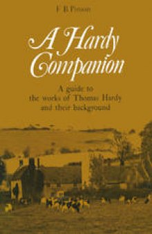A Hardy Companion: A Guide to the works of Thomas Hardy and their background