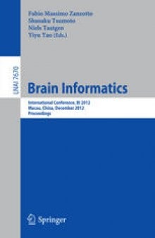 Brain Informatics: International Conference, BI 2012, Macau, China, December 4-7, 2012. Proceedings