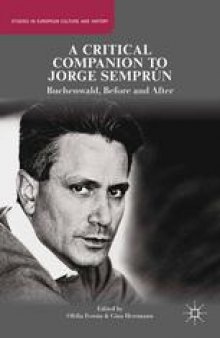 A Critical Companion to Jorge Semprún: Buchenwald, Before and After
