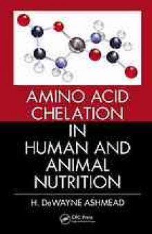 Amino acid chelation in human and animal nutrition
