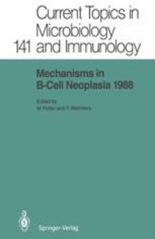 Mechanisms in B-Cell Neoplasia 1988: Workshop at the National Cancer Institute, National Institutes of Health, Bethesda, MD, USA, March 23–25, 1988
