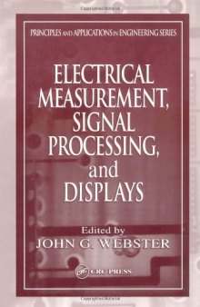Electrical Measurement, Signal Processing, and Displays