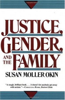 Justice, Gender, And The Family