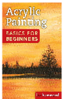 Acrylic Basics for Beginners