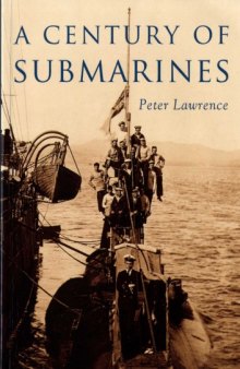 A Century of Submarines
