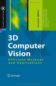 3D Computer Vision: Efficient Methods and Applications 