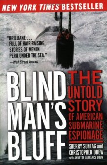 Blind Man's Bluff: The Untold Story of American Submarine Espionage