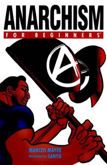 Anarchism For Beginners