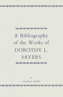 A Bibliography of the Works of DOROTHY L. SAYERS
