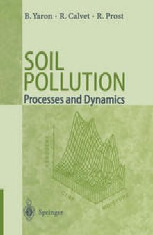 Soil Pollution: Processes and Dynamics