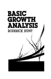Basic Growth Analysis: Plant Growth Analysis for Beginners