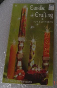 Candle Crafting For Beginners Craft Book