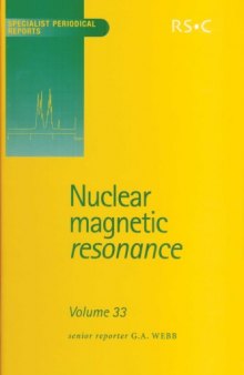 Nuclear Magnetic Resonance: A Specialist Periodical Report (Volume 33) 
