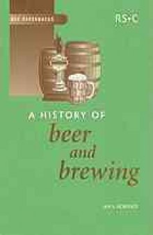 A history of beer and brewing