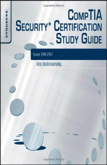 CompTIA Security+ Certification Study Guide, Third Edition: Exam SY0-201 3E