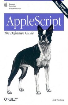 AppleScript: The Definitive Guide (Definitive Guides)