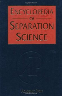 Encyclopedia of Separation Science