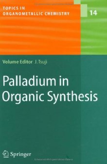 Palladium in Organic Synthesis