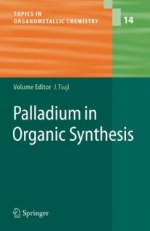 Palladium in Organic Synthesis