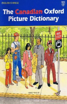 The Canadian Oxford Picture Dictionary (Chinese English)