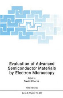 Evaluation of Advanced Semiconductor Materials by Electron Microscopy