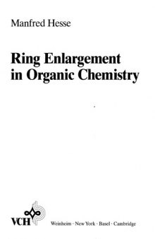 Ring Enlargement in Organic Chemistry