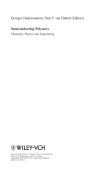 Semiconducting Polymers: Chemistry, Physics and Engineering