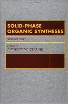 Solid-Phase Organic Syntheses