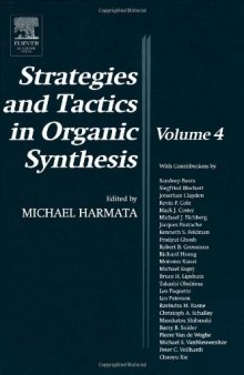 Strategies and Tactics in Organic Synthesis, Vol. 4