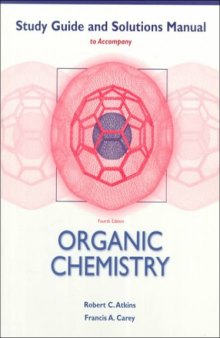 Study Guide and Solutions Manual to Accompany Organic Chemistry