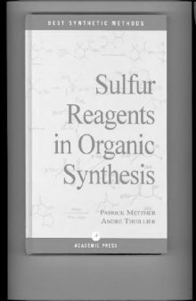 Sulfur Reagents in Organic Synthesis