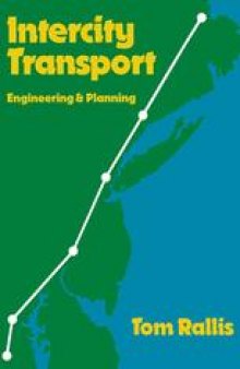 Intercity Transport: Engineering and Planning