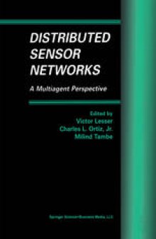 Distributed Sensor Networks: A Multiagent Perspective