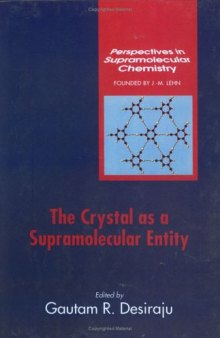 The crystal as a supramolecular entity