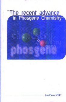 The recent advance in phosgene chemistry